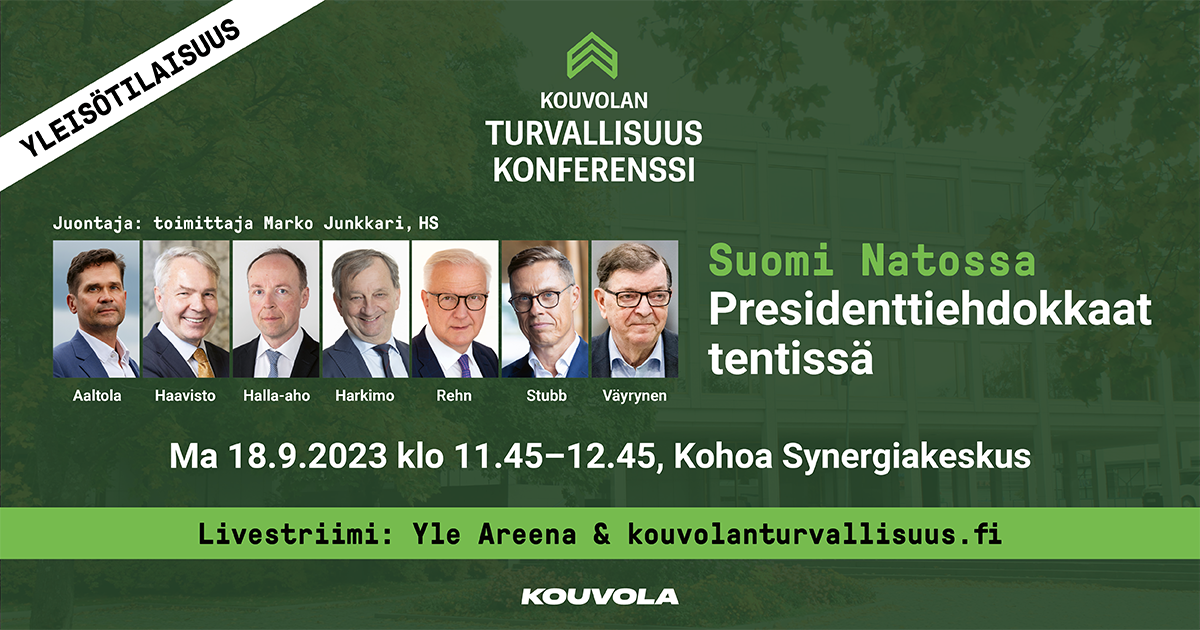 Presidenttiehdokkaat 2024 Tentissä - Kouvolan Turvallisuus